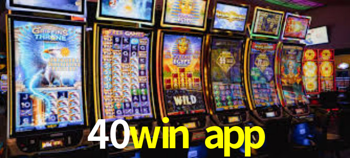Interface do App 40win app